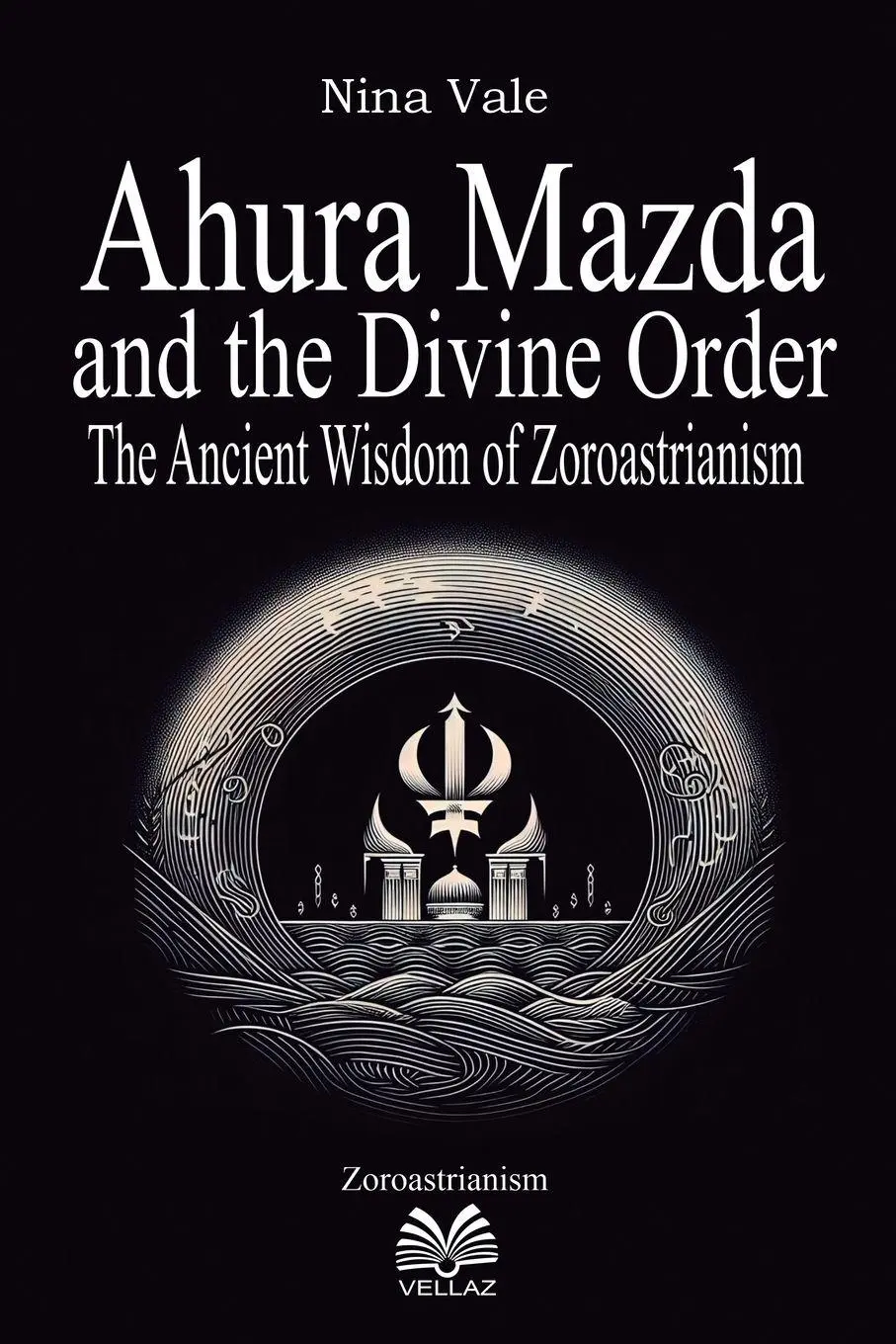 Cover: 9786500675221 | Ahura Mazda and the Divine Order | Nina Vale (u. a.) | Taschenbuch