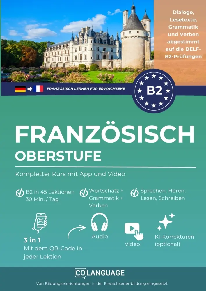 Cover: 9791388475221 | Französisch lernen B2 Oberstufe. Kompletter Kurs mit App und Video