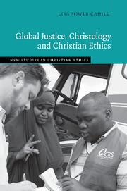 Cover: 9781107515321 | Global Justice, Christology and Christian Ethics | Lisa Sowle Cahill