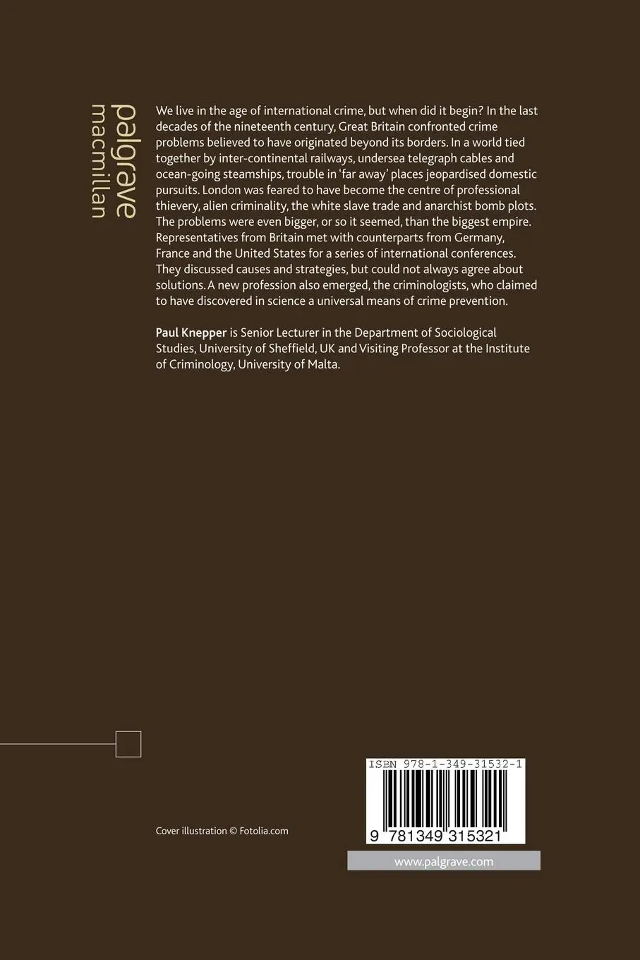 Rückseite: 9781349315321 | The Invention of International Crime | P. Knepper | Taschenbuch | vii