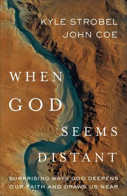 Cover: 9781540905321 | When God Seems Distant | Kyle Strobel (u. a.) | Taschenbuch | Englisch