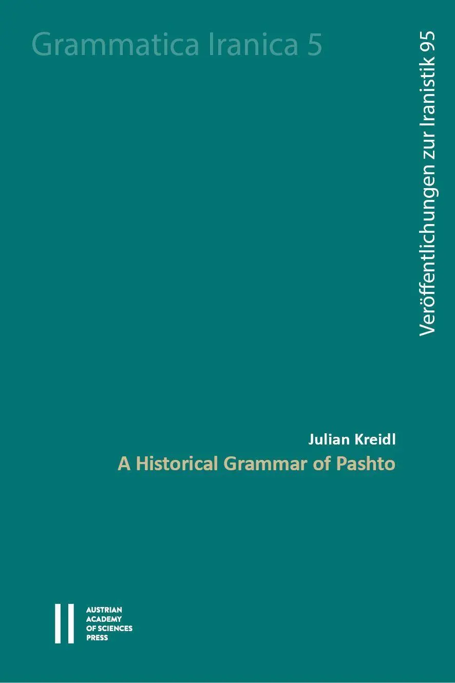 Cover: 9783700185321 | A Historical Grammar of Pashto | Julian Kreidl | Taschenbuch | 2026