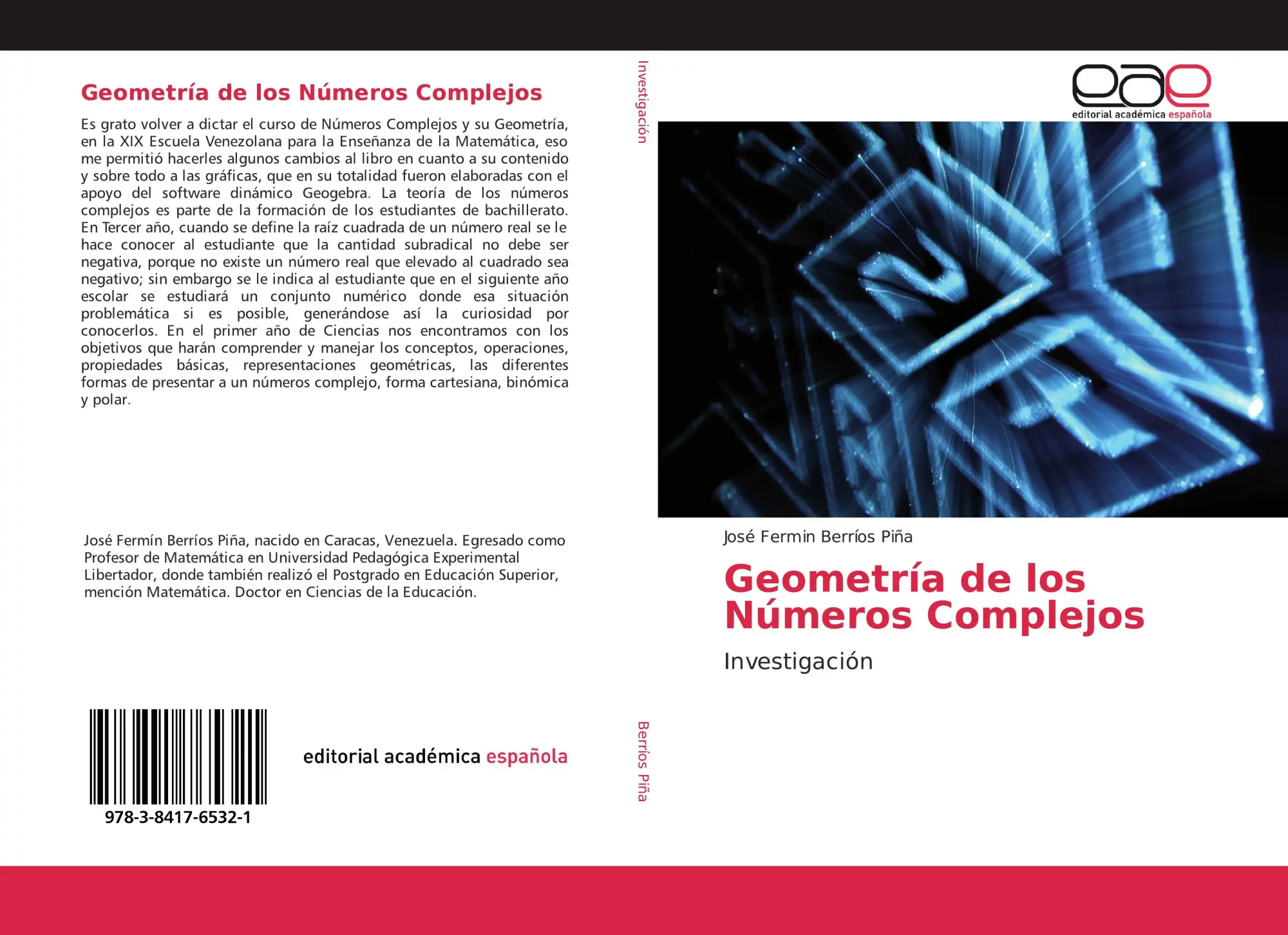 Cover: 9783841765321 | Geometría de los Números Complejos | Investigación | Piña | Buch