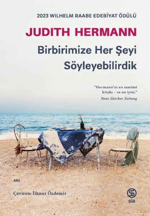 Cover: 9786256685321 | Birbirimize Her Seyi Söyleyebilirdik | Judith Hermann | Taschenbuch