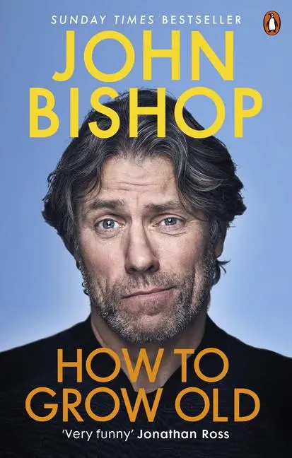 Cover: 9781529105421 | How to Grow Old | John Bishop | Taschenbuch | Kartoniert / Broschiert