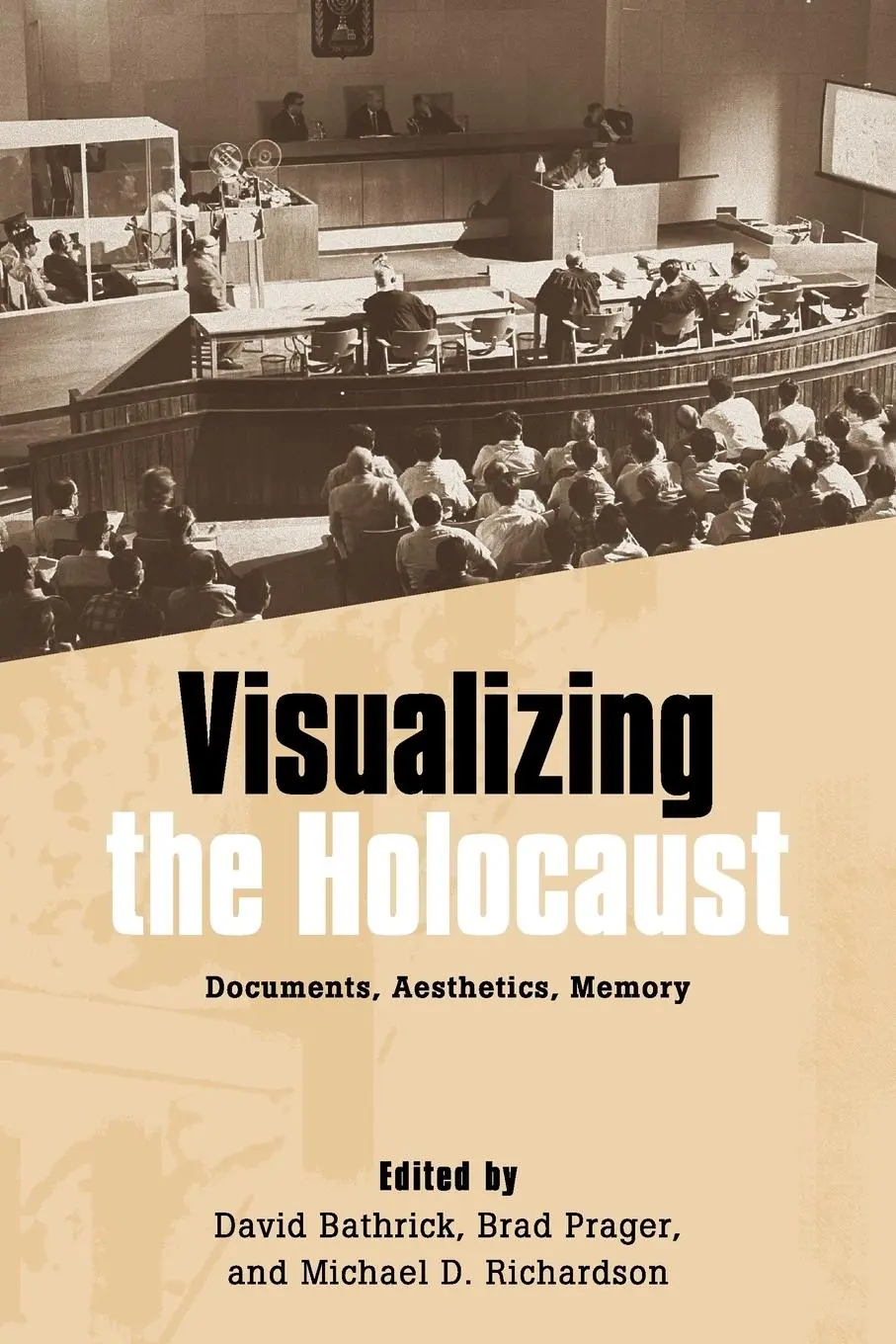 Cover: 9781571135421 | Visualizing the Holocaust | Documents, Aesthetics, Memory | Buch