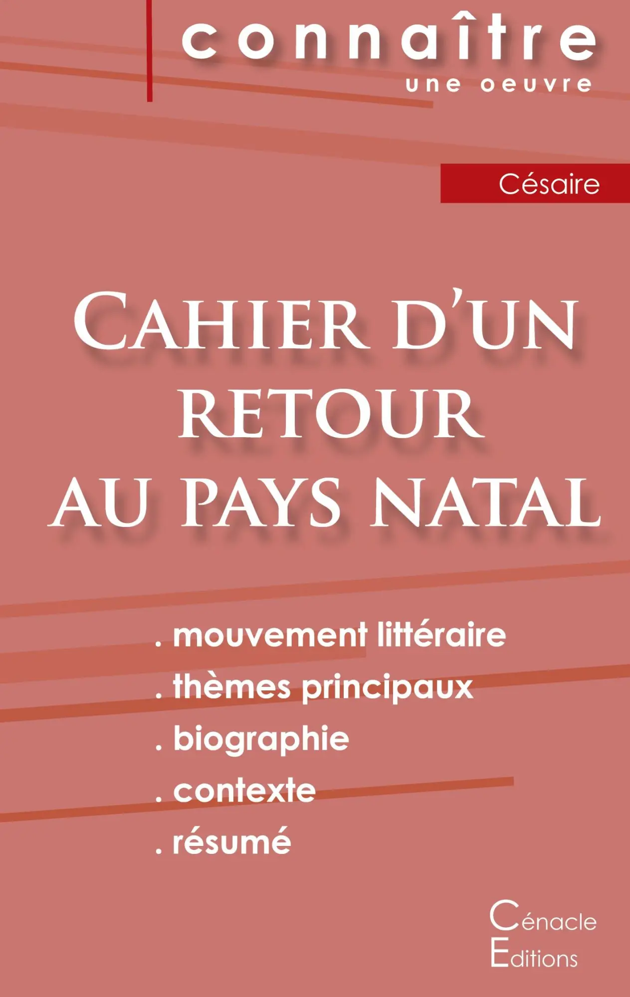 Cover: 9782367885421 | Fiche de lecture Cahier d'un retour au pays natal de Césaire...