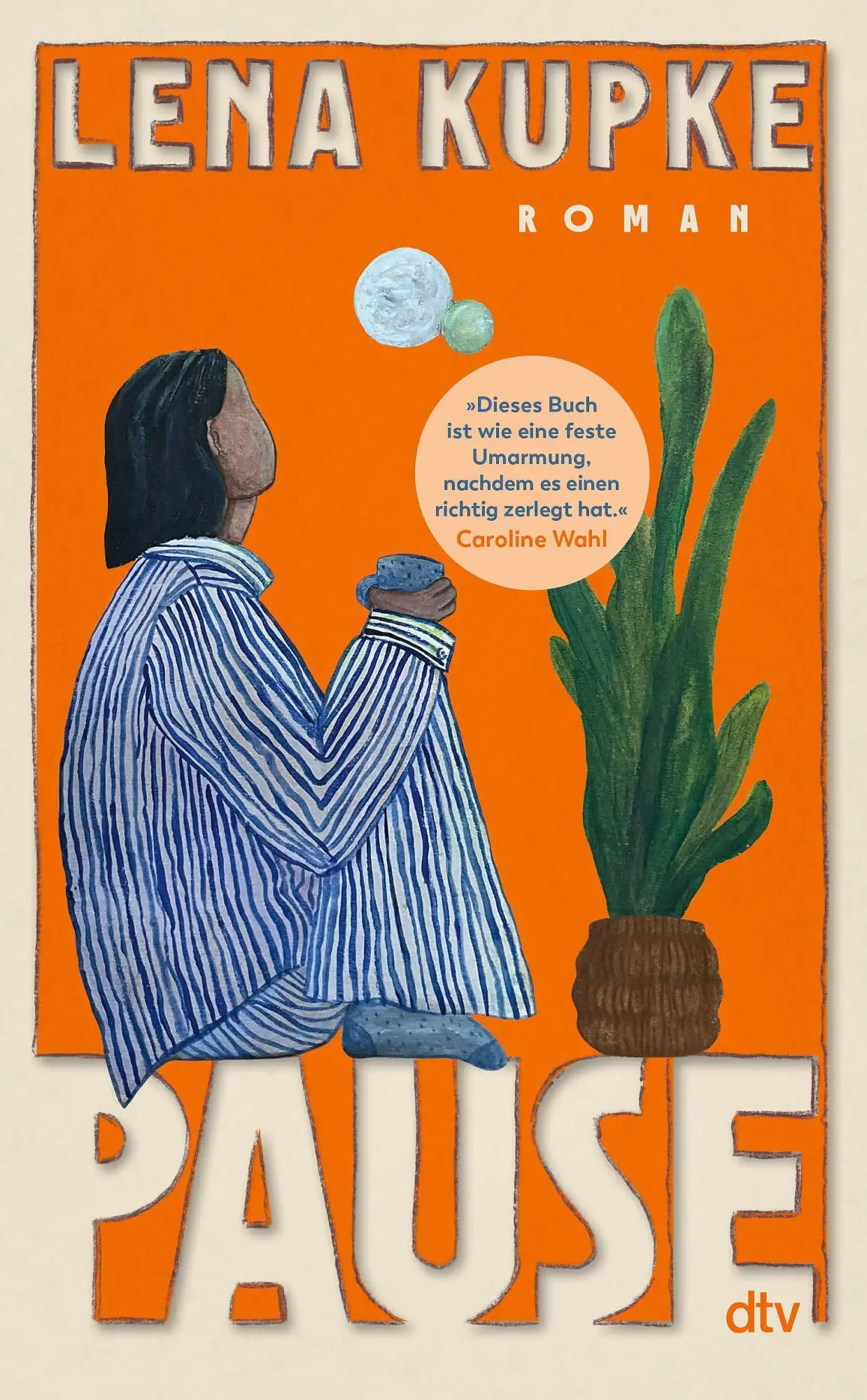 Cover: 9783423285421 | Pause | Lena Kupke | Buch | 320 S. | Deutsch | 2026