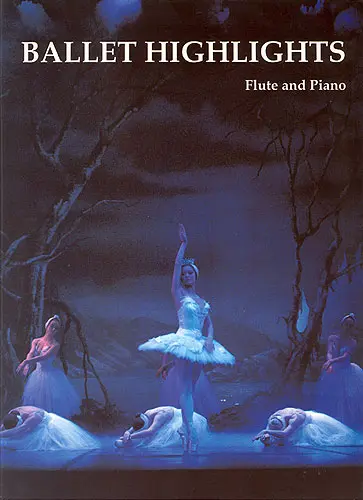 Cover: 9790220905421 | Ballet Highlights for Flute And Piano | Cecil Bolton | Highlights