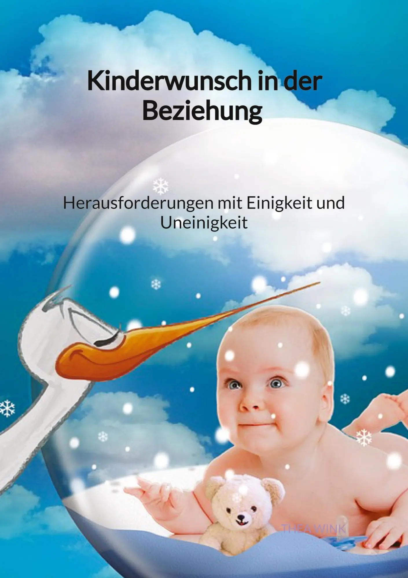 Cover: 9783347975521 | Kinderwunsch in der Beziehung - Herausforderungen mit Einigkeit und...