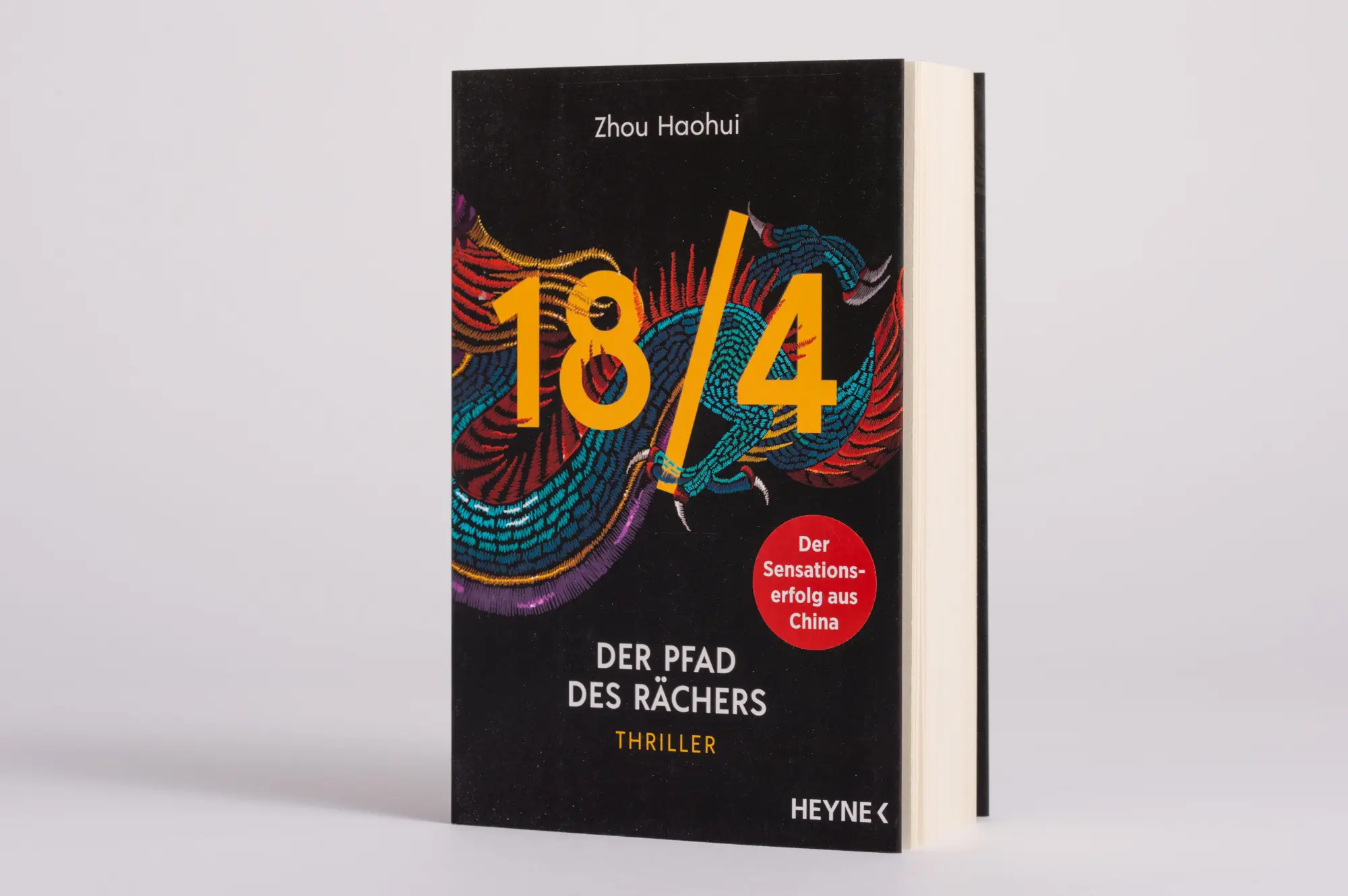 Bild: 9783453425521 | 18/4 - Der Pfad des Rächers | Thriller | Zhou Haohui | Taschenbuch