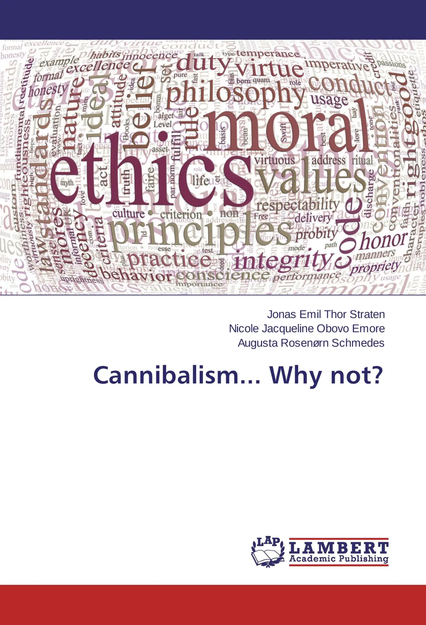 Cover: 9783659755521 | Cannibalism... Why not? | Jonas Emil Thor Straten (u. a.) | Buch