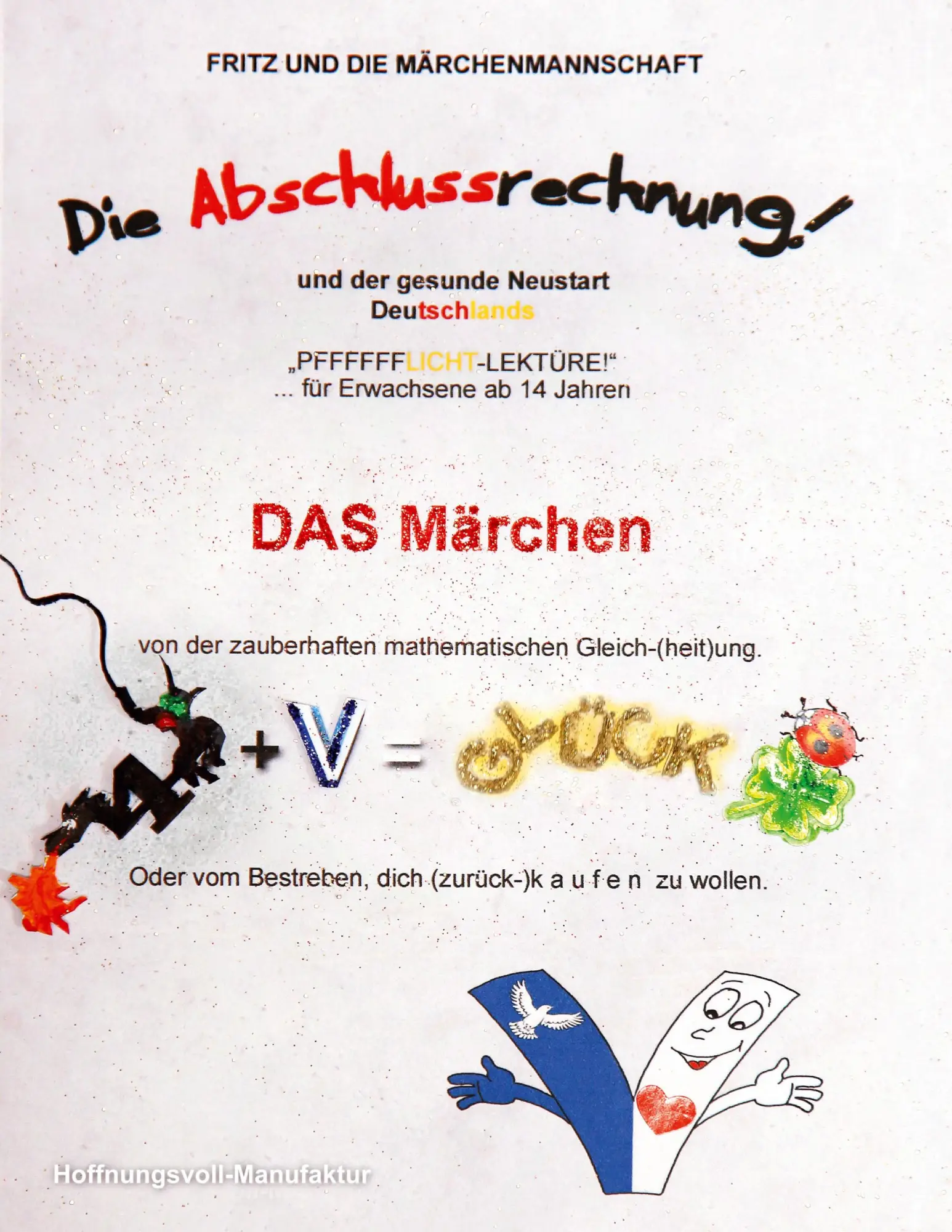 Cover: 9783753495521 | Die Abschlussrechnung und der gesunde Neustart Deutschlands | Buch