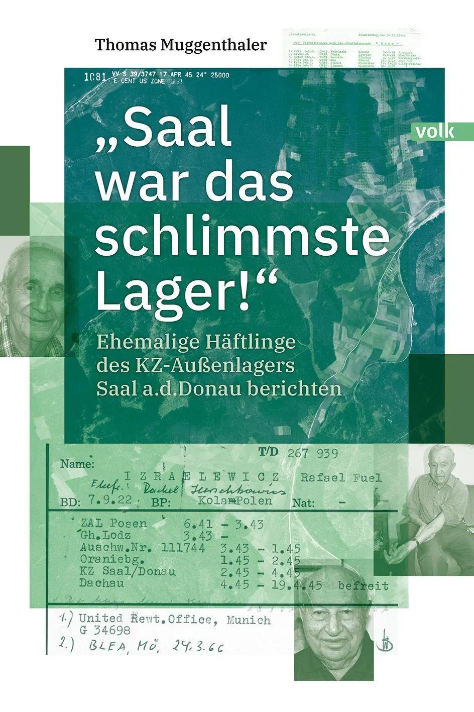 Cover: 9783862225521 | "Saal war das schlimmste Lager!" | Thomas Muggenthaler | Taschenbuch