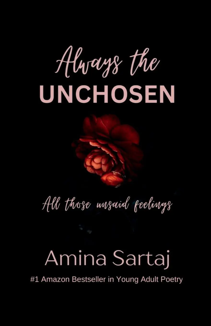Cover: 9798897775521 | Always The Unchosen | All those unsaid feelings | Amina Sartaj | Buch