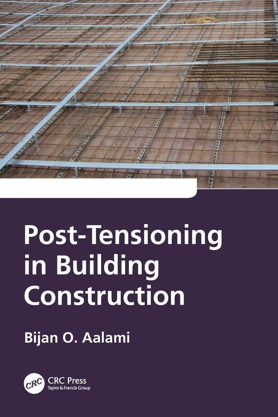 Cover: 9781032315621 | Post-Tensioning in Building Construction | Bijan O. Aalami | Buch