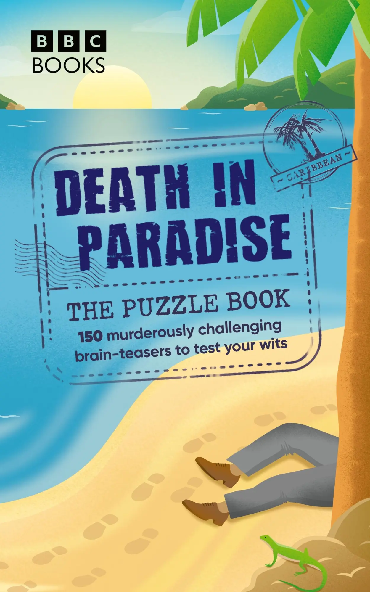 Cover: 9781529945621 | The Death in Paradise Puzzle Book | Death In Paradise | Taschenbuch