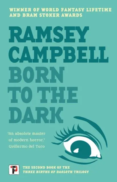 Cover: 9781787585621 | Born to the Dark | Ramsey Campbell | Taschenbuch | Englisch | 2021