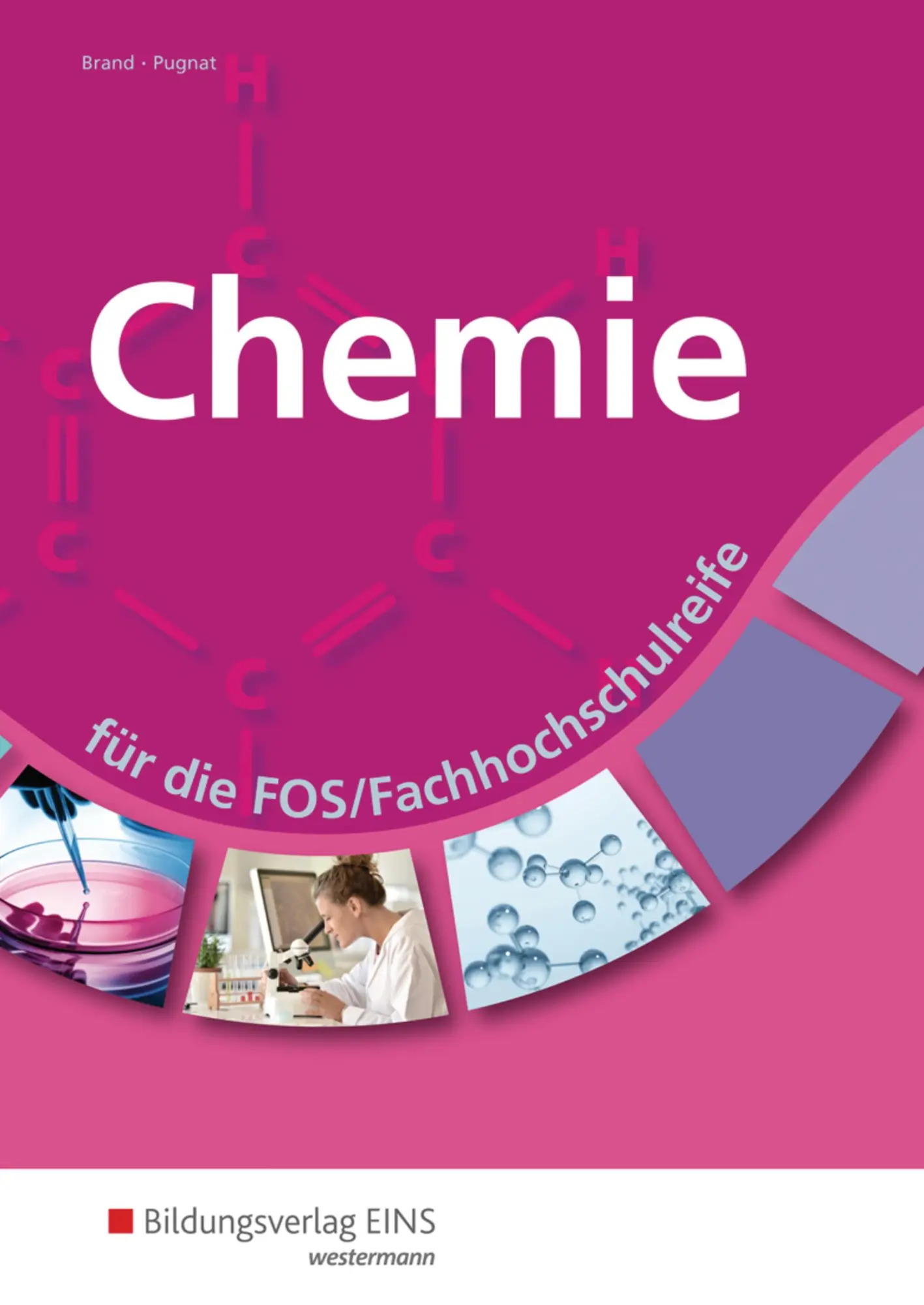 Cover: 9783427155621 | Chemie für die FOS/Fachhochschulreife. Schulbuch | Brand (u. a.)