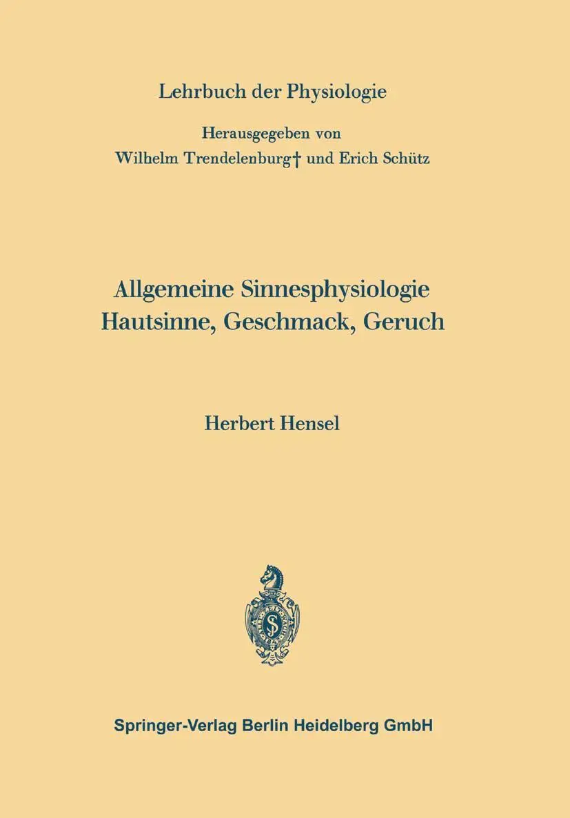 Cover: 9783662305621 | Allgemeine Sinnesphysiologie Hautsinne, Geschmack, Geruch | Hensel