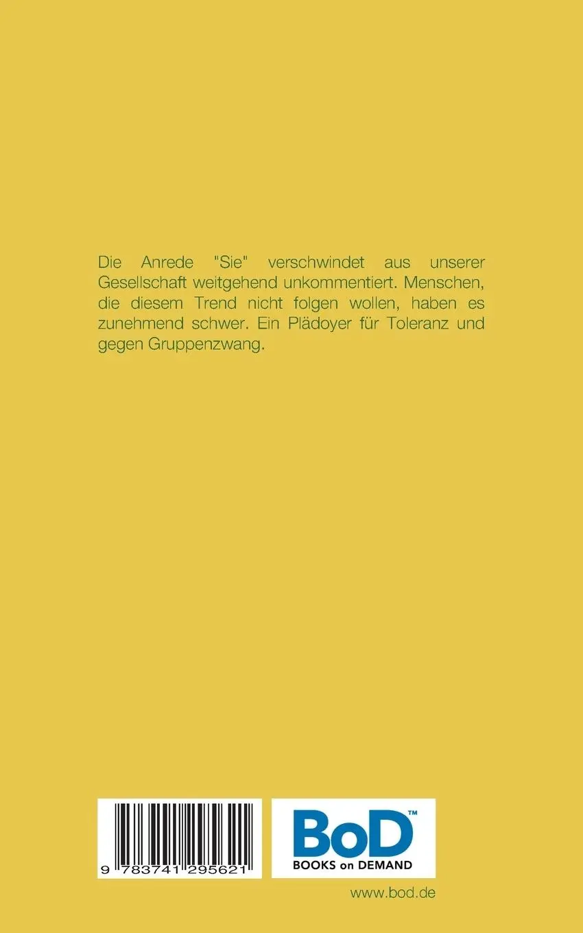 Rückseite: 9783741295621 | Vom Sie zum Du | Hintergründe und Konsequenzen | Christiane Stumpf