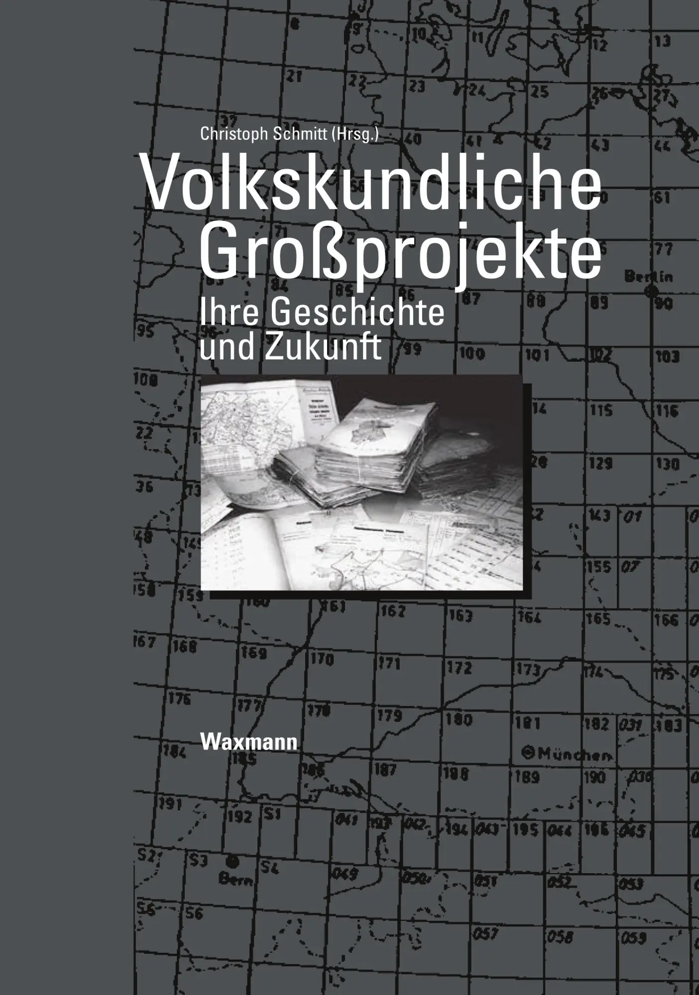 Cover: 9783830915621 | Volkskundliche Großprojekte | Ihre Geschichte und Zukunft | Schmitt