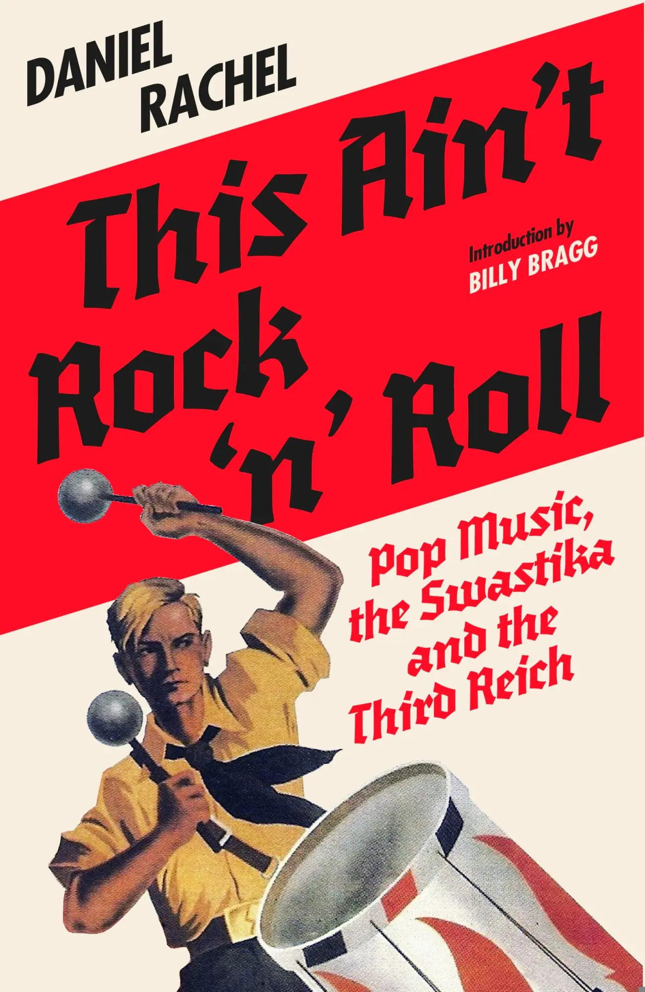Cover: 9781399635721 | This Ain't Rock 'n' Roll | Pop Music, the Swastika and the Third Reich