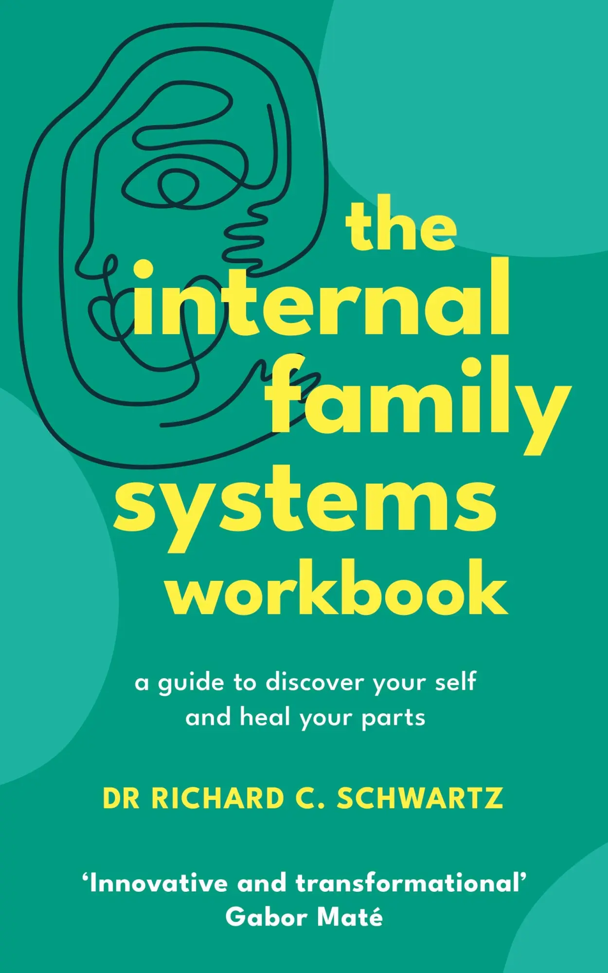 Cover: 9781785045721 | The Internal Family Systems Workbook | Richard Schwartz | Taschenbuch