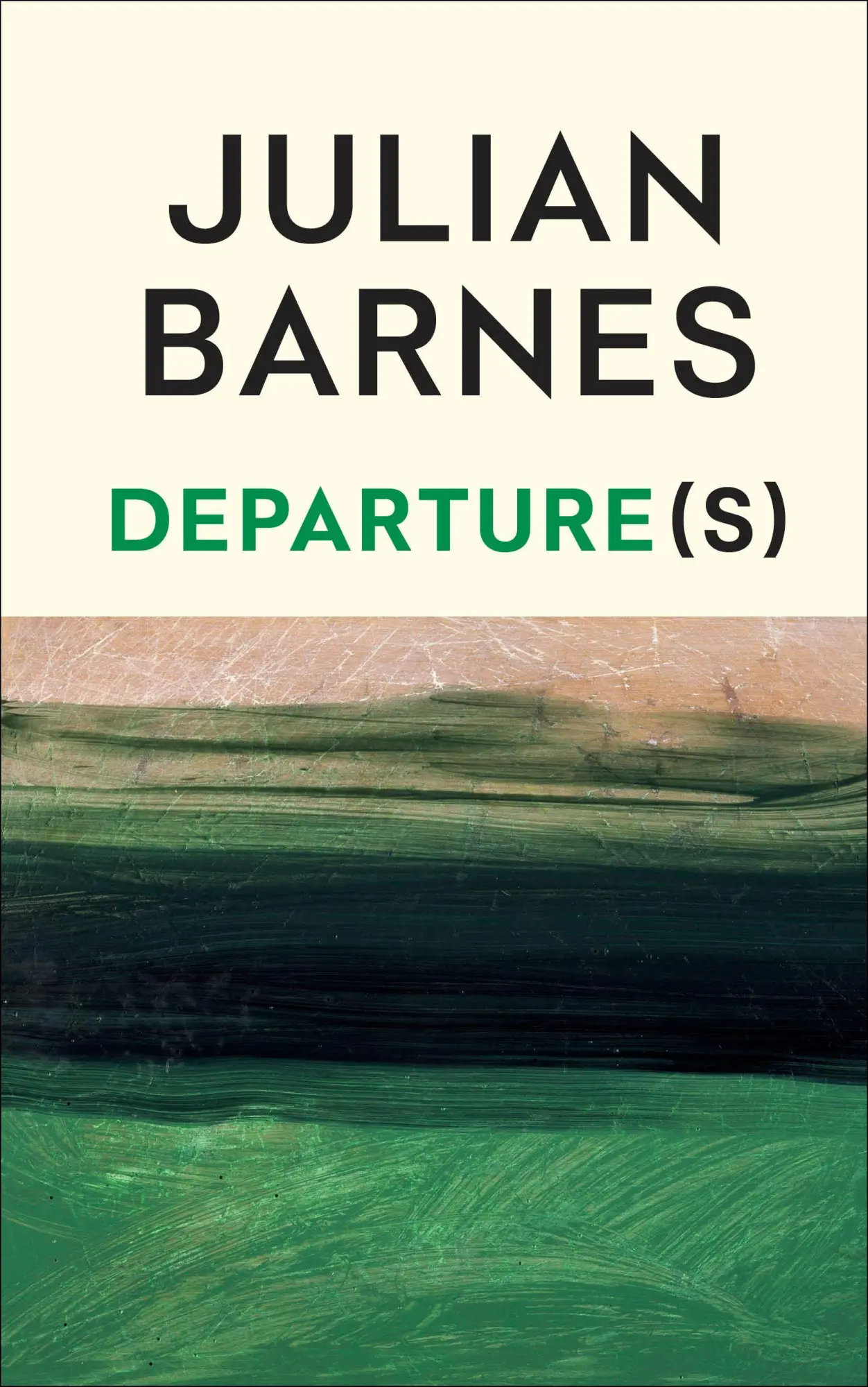 Cover: 9781787335721 | Departure(s) | Julian Barnes | Buch | 160 S. | Englisch | 2026