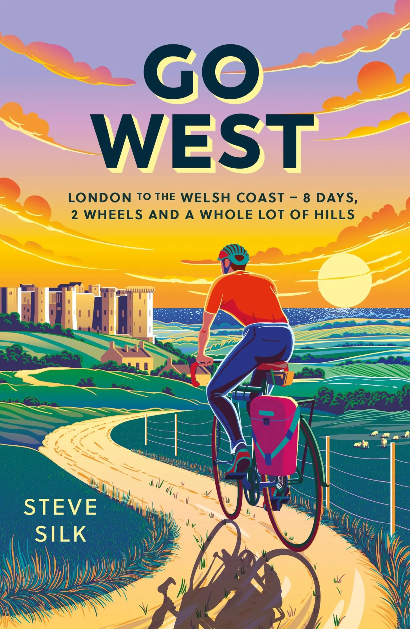 Cover: 9781837995721 | Go West | Steve Silk | Taschenbuch | Englisch | 2025