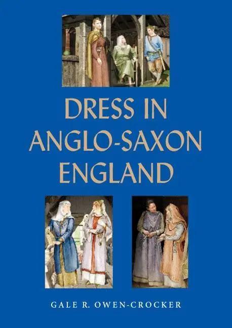 Cover: 9781843835721 | Dress in Anglo-Saxon England | Gale R Owen-Crocker | Taschenbuch