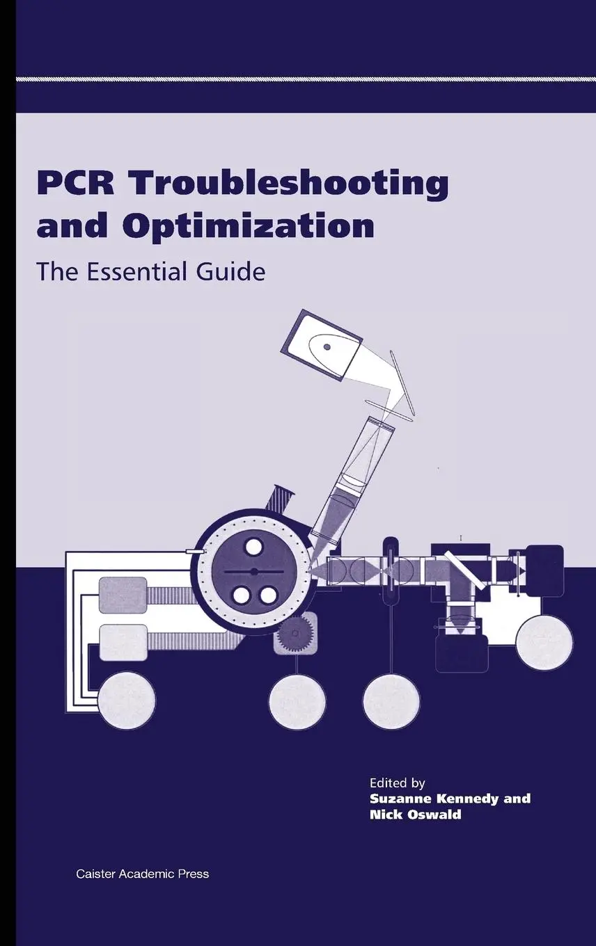 Cover: 9781904455721 | PCR Troubleshooting and Optimization | The Essential Guide | Kennedy
