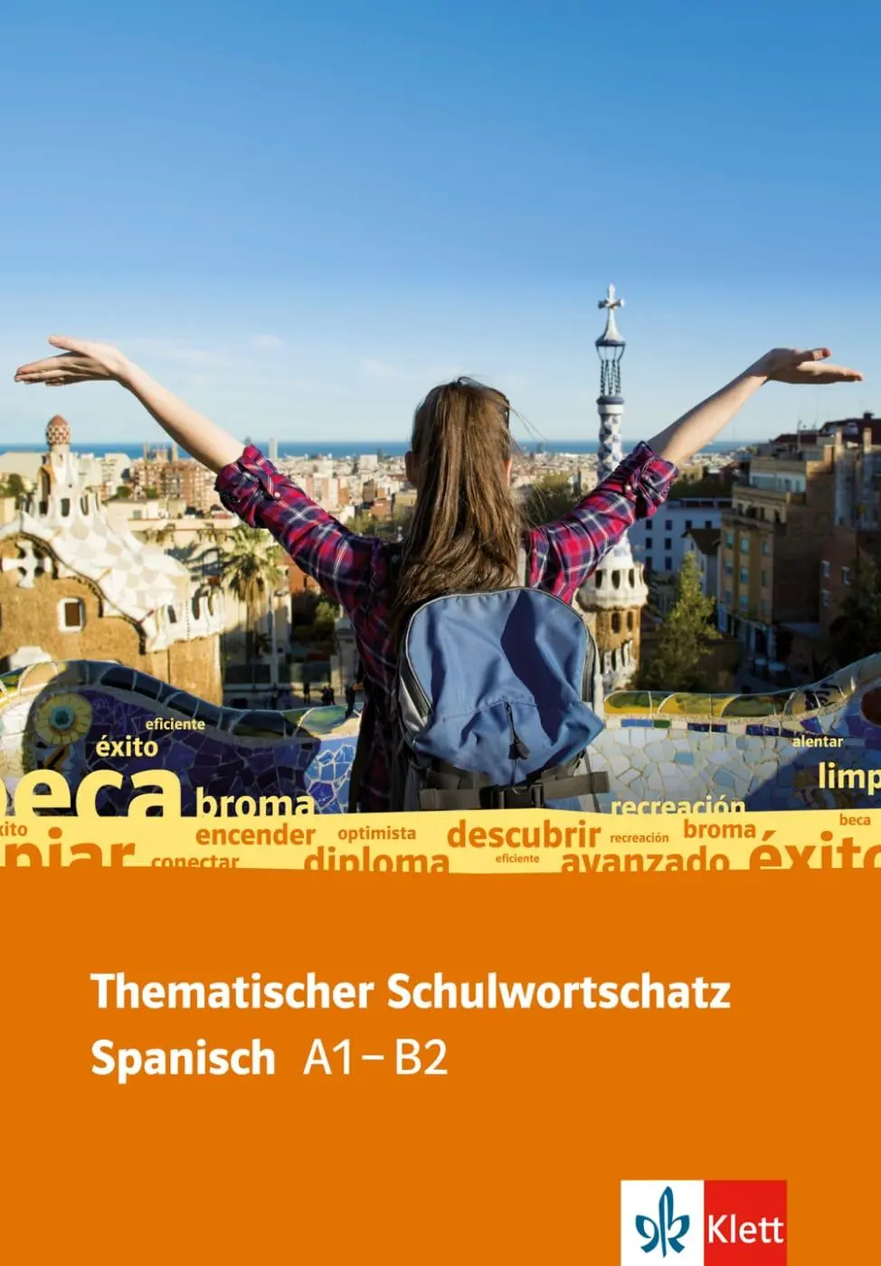 Cover: 9783125195721 | Thematischer Schulwortschatz Spanisch A1 -B2 | Taschenbuch | 511 S.