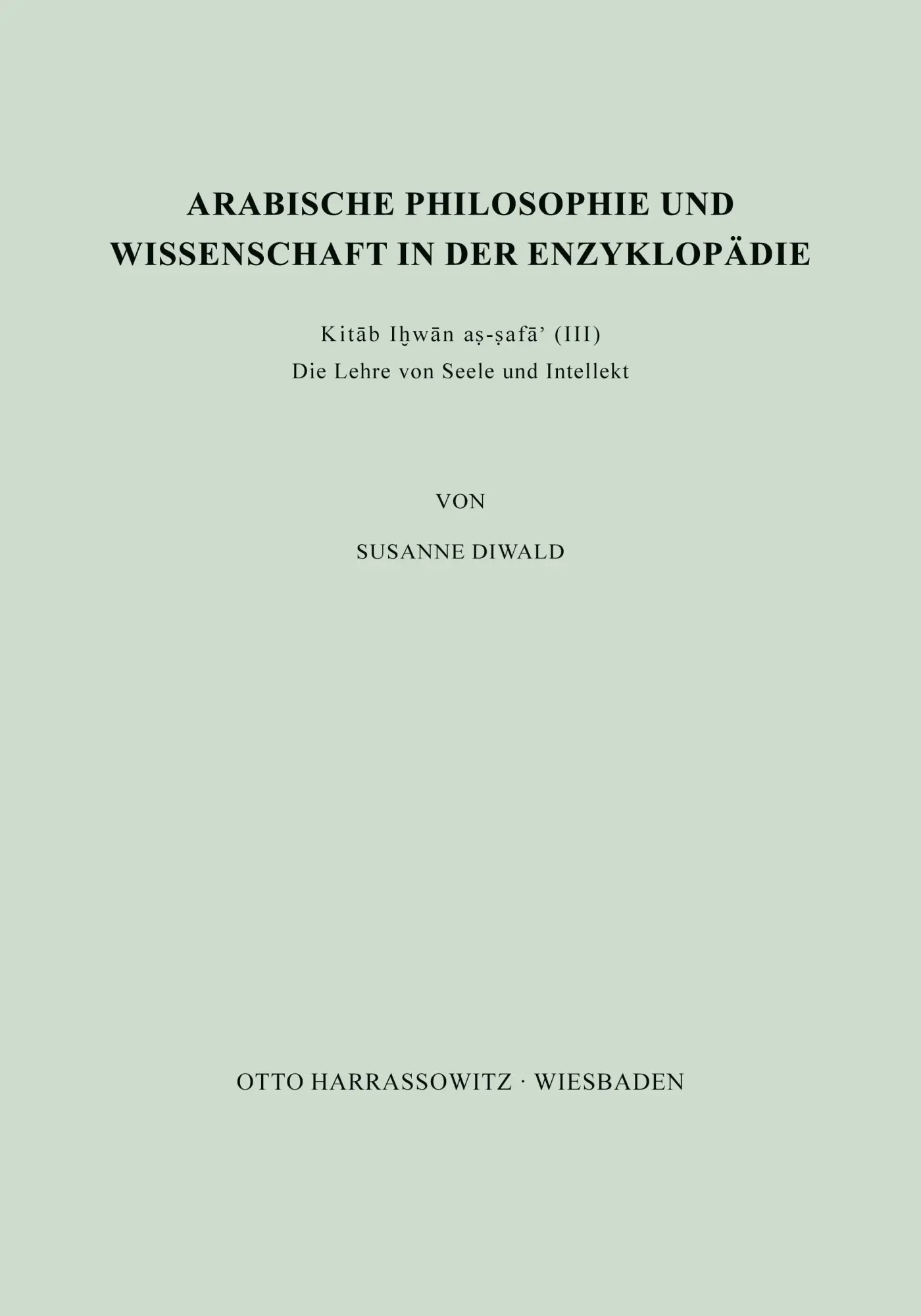 Cover: 9783447015721 | Arabische Philosophie und Wissenschaft in der Enzyklopädie Kitab...