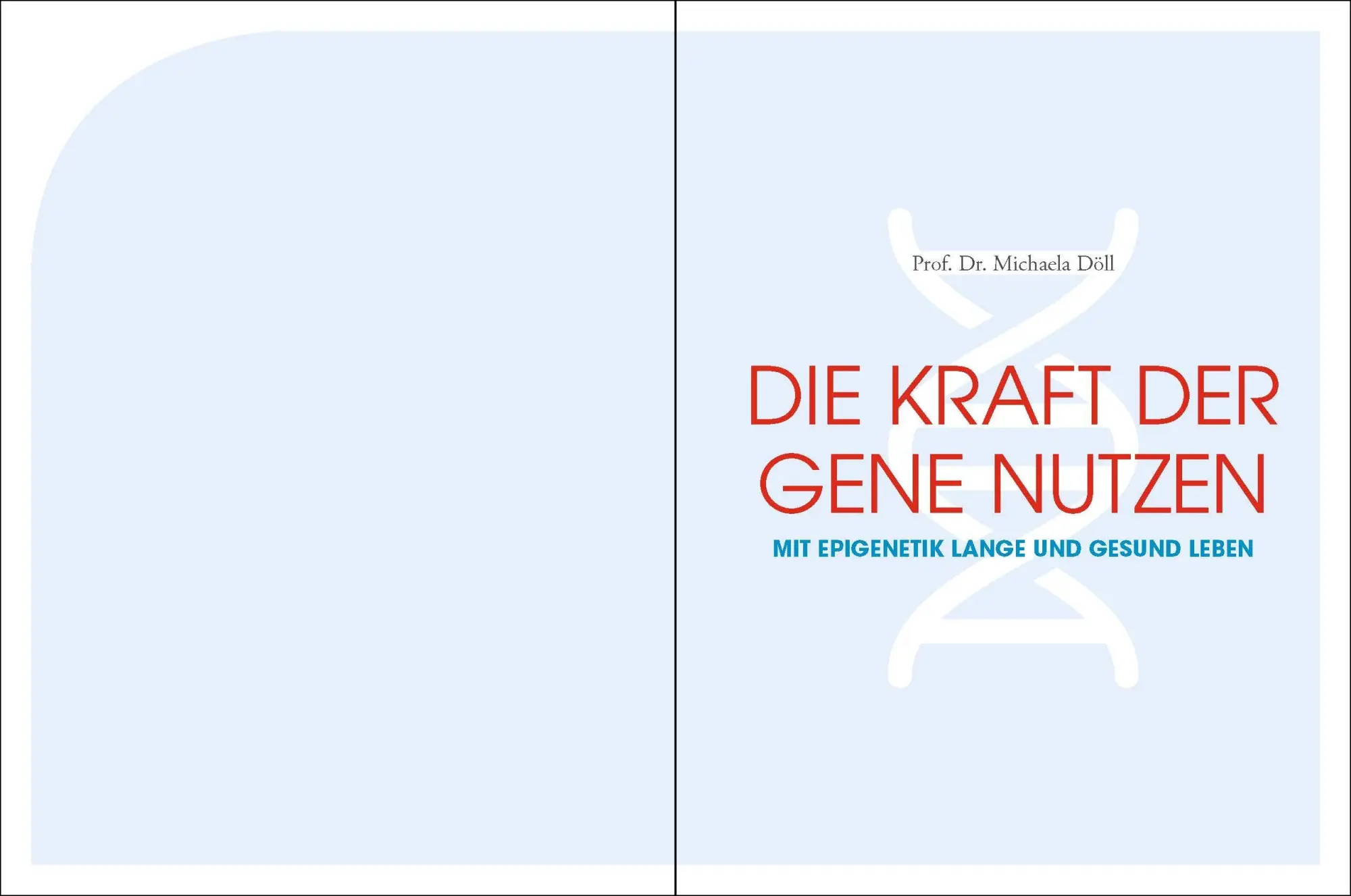 Bild: 9783517095721 | Gute Gene sind kein Zufall | Michaela Döll | Taschenbuch | 224 S.