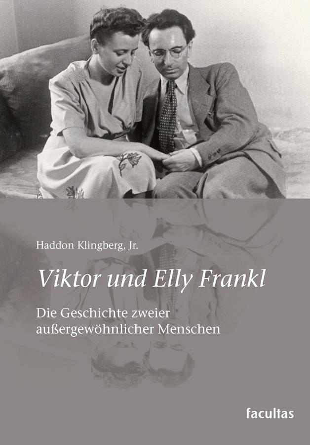 Cover: 9783708925721 | Viktor und Elly Frankl | Haddon Klingberg | Taschenbuch | 376 S.