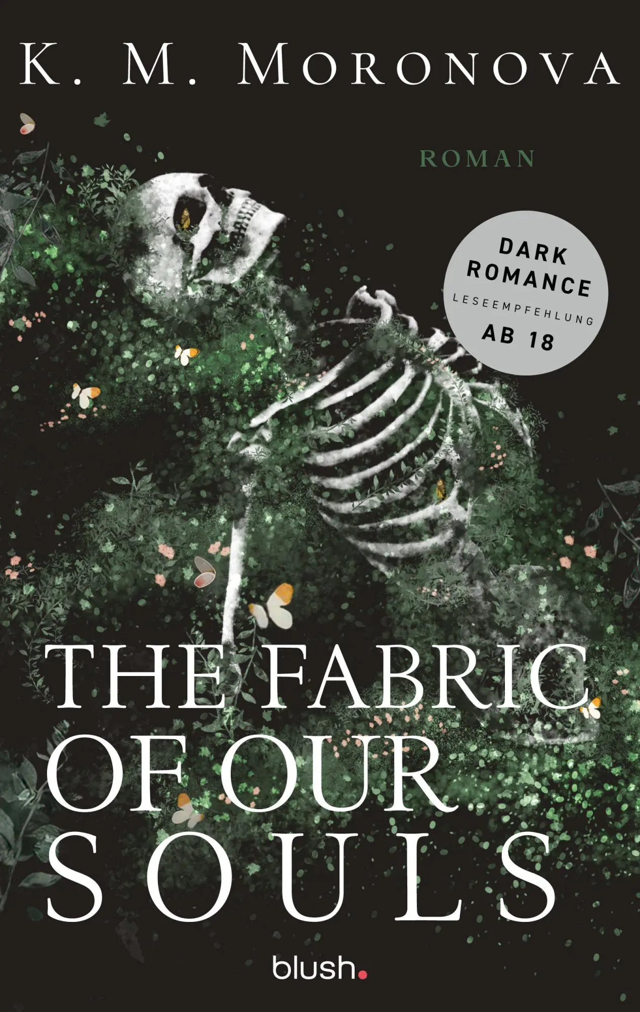 Cover: 9783734115721 | The Fabric of Our Souls | K. M. Moronova | Taschenbuch | 352 S. | 2026