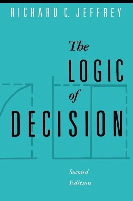 Cover: 9780226395821 | Jeffrey, R: Logic of Decision | Richard C. Jeffrey | Taschenbuch