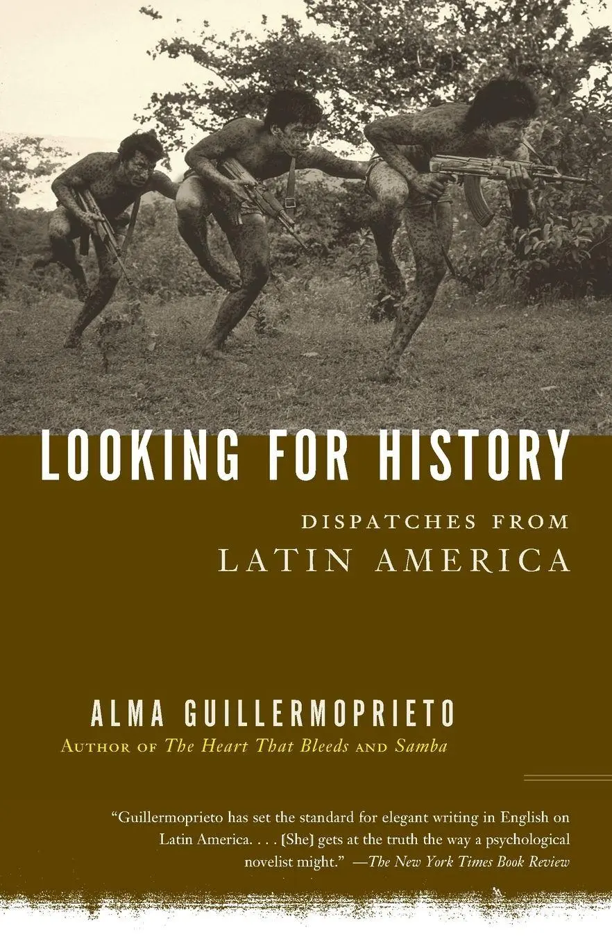 Cover: 9780375725821 | Looking for History | Dispatches from Latin America | Guillermoprieto