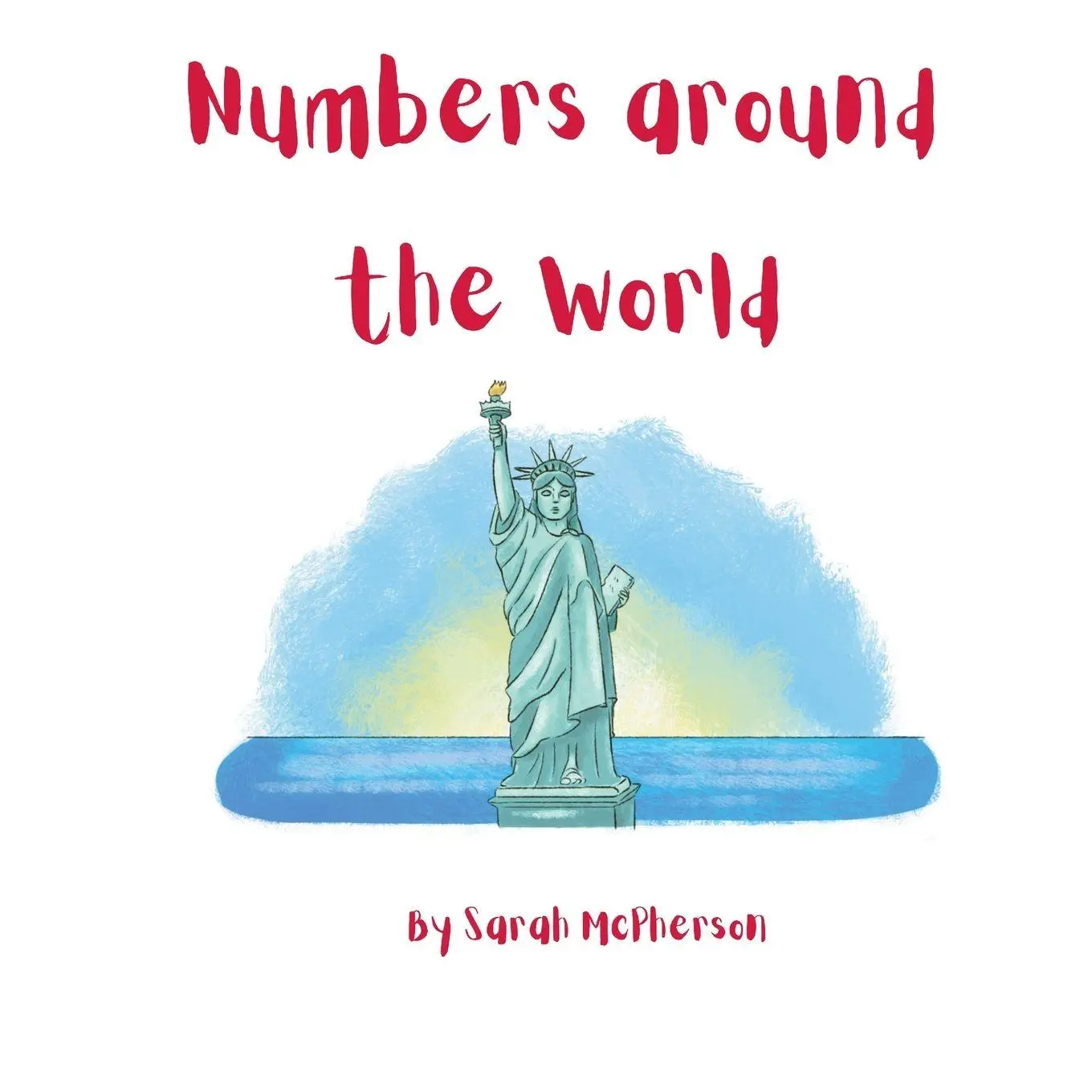 Cover: 9780645615821 | Numbers around the World | Sarah McPherson | Taschenbuch | Englisch