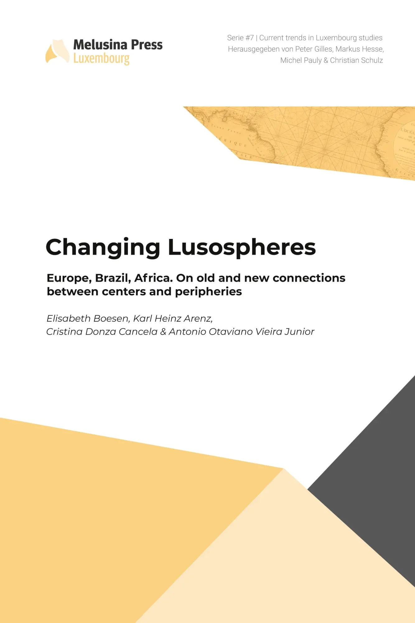 Cover: 9782919815821 | Changing lusospheres - Europe, Brazil, Africa | Junior | Taschenbuch