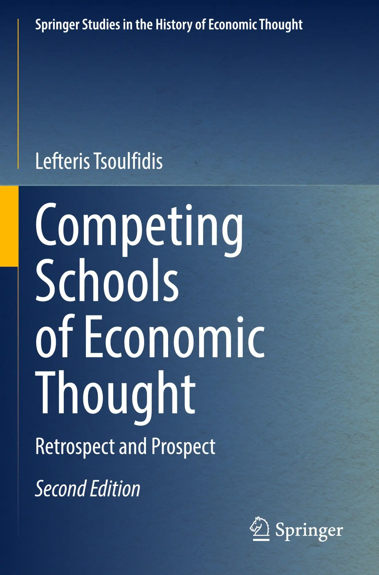 Cover: 9783031585821 | Competing Schools of Economic Thought | Retrospect and Prospect | Buch