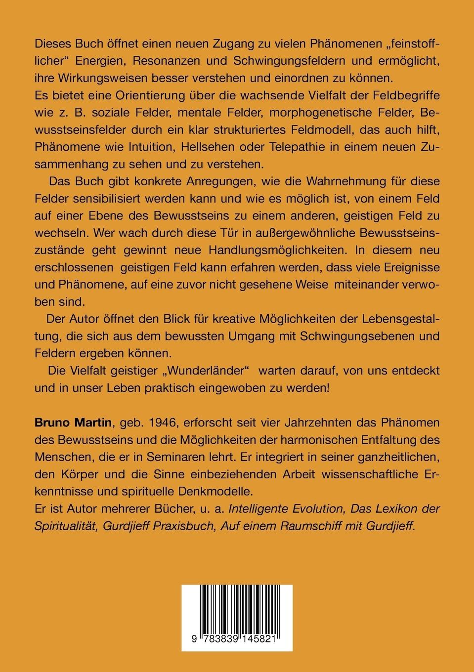 Rückseite: 9783839145821 | Der Wunderland-Effekt | Die Kraft geistiger Felder | Bruno Martin