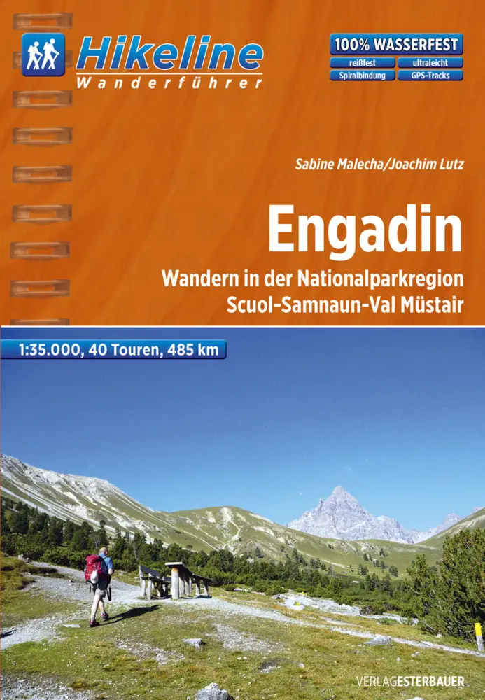 Cover: 9783850005821 | Hikeline Wanderführer Engadin | Sabine Malecha (u. a.) | Taschenbuch