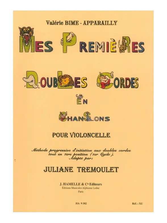 Cover: 9790230795821 | Mes premières doubles cordes en chansons pour violoncelle | Buch