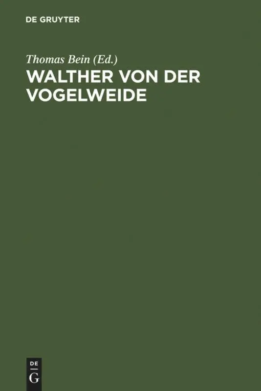 Cover: 9783110155921 | Walther von der Vogelweide | Textkritik und Edition | Thomas Bein | IX