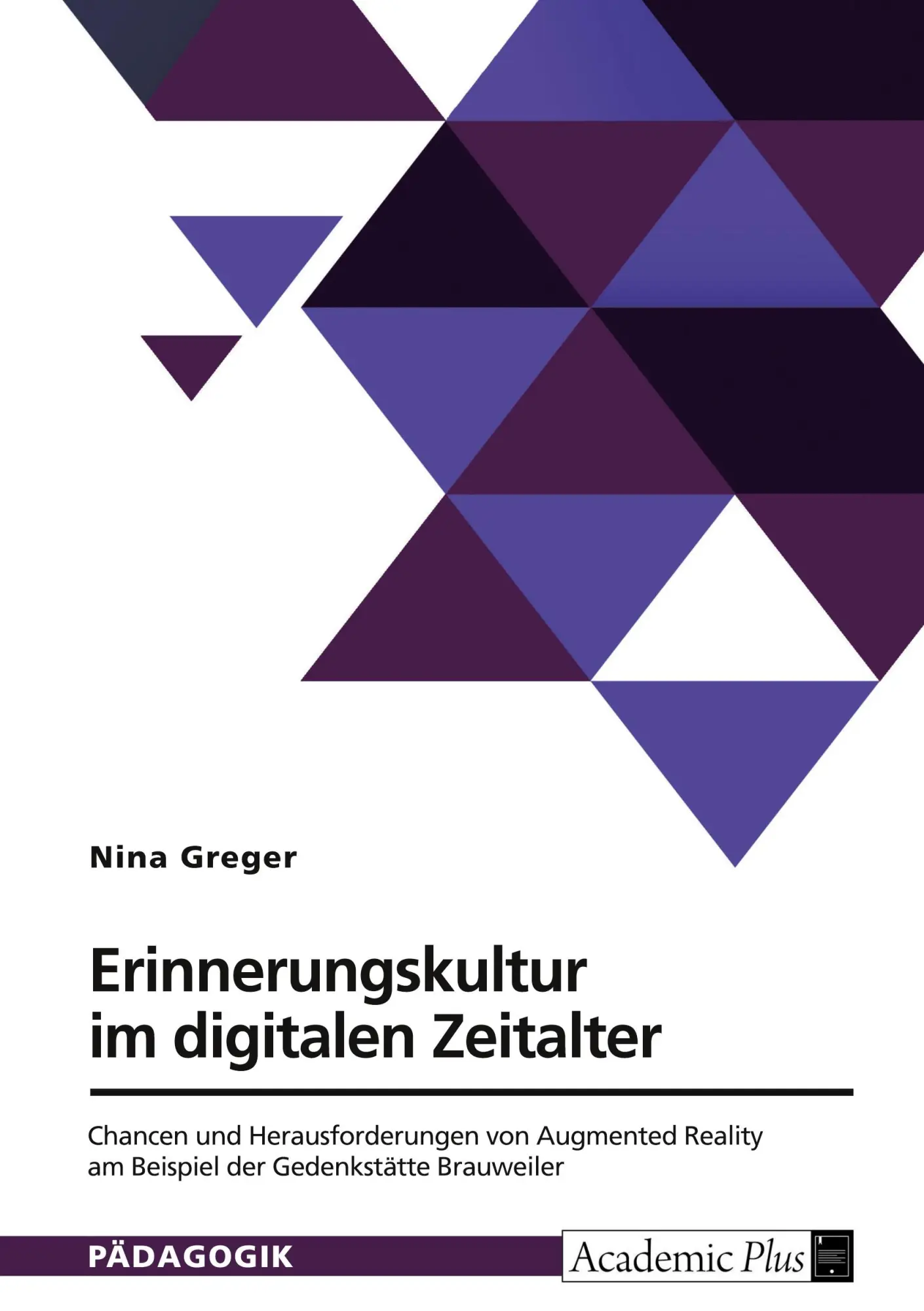 Cover: 9783389135921 | Erinnerungskultur im digitalen Zeitalter. Chancen und...