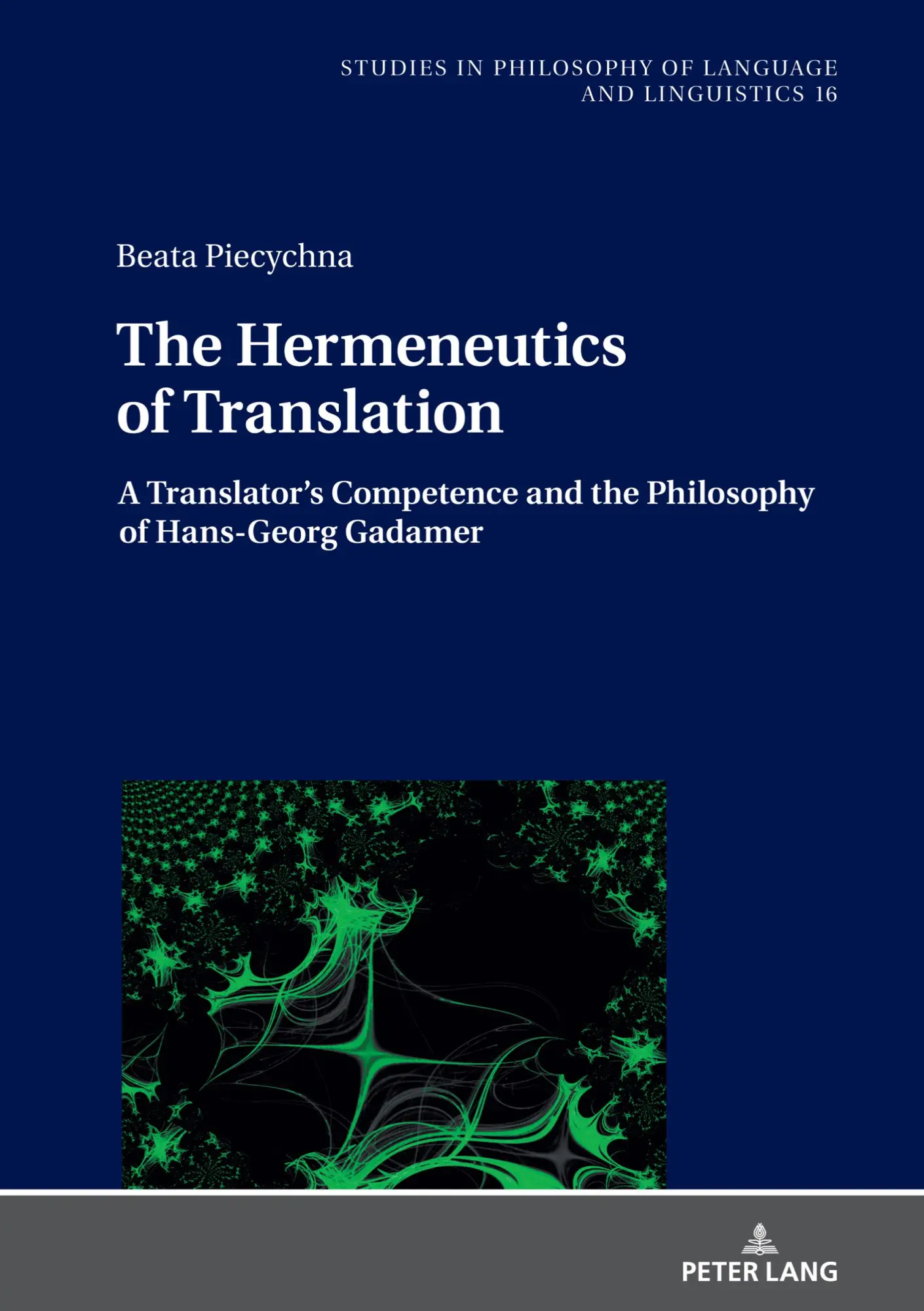 Cover: 9783631825921 | The Hermeneutics of Translation | Beata Piecychna | Buch | Gebunden
