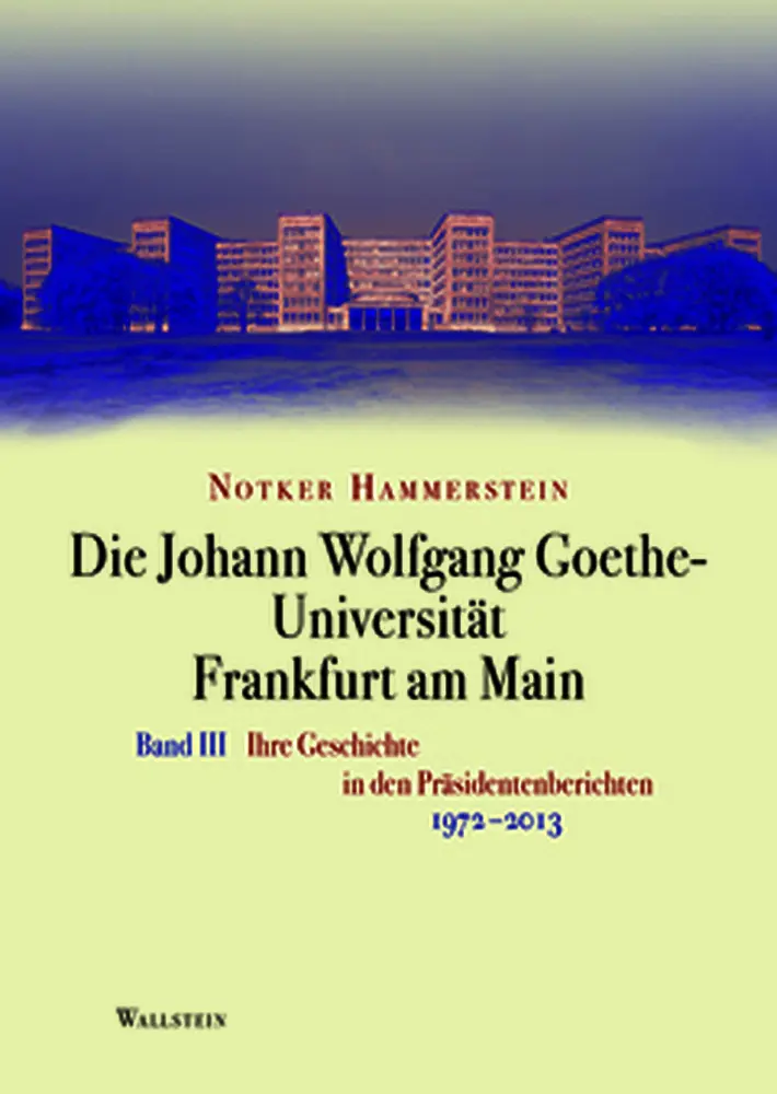 Cover: 9783835315921 | Die Johann Wolfgang Goethe-Universität Frankfurt am Main | Hammerstein