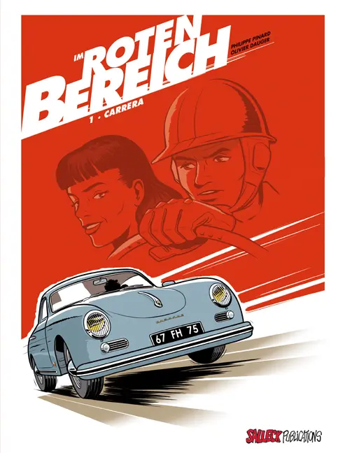 Cover: 9783899085921 | Im roten Bereich | Band 1: Carrera | Philippe Pinard (u. a.) | Buch